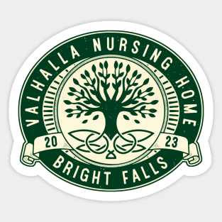 Bright Falls Nursing Home Sticker